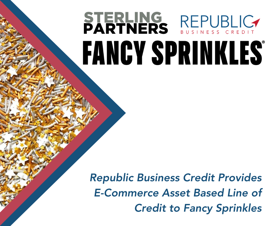 Republic Business Credit Provides E-Commerce Asset Based Line of Credit to Fancy Sprinkles
